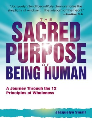 cover image of The Sacred Purpose of Being Human